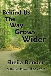 Behind Us The Way Grows Wilder